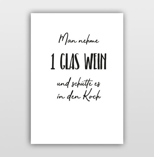 Poster Kalligrafie "Man nehme ein Glas Wein"
