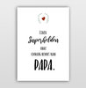 Persönliches Geschenk für den Papa - Poster für Superhelden